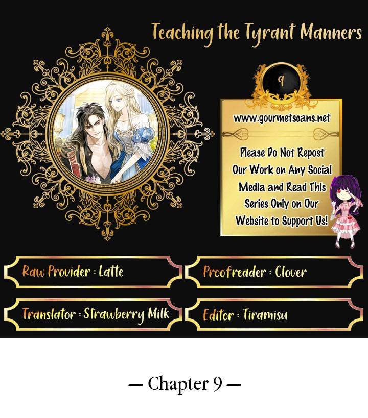 Teaching the Tyrant Manners Chapter 9 1